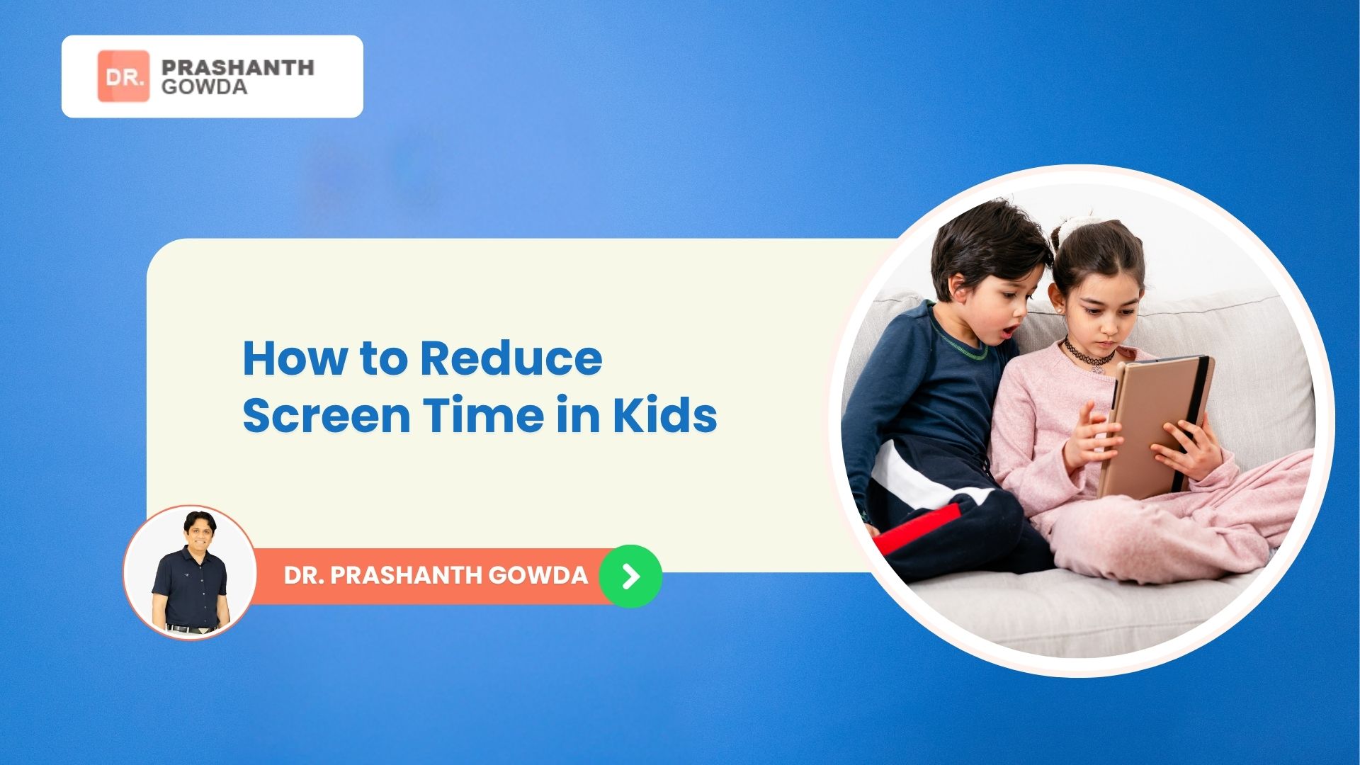 Child Psychologist in HSR Layout | Dr. Prashanth Gowda