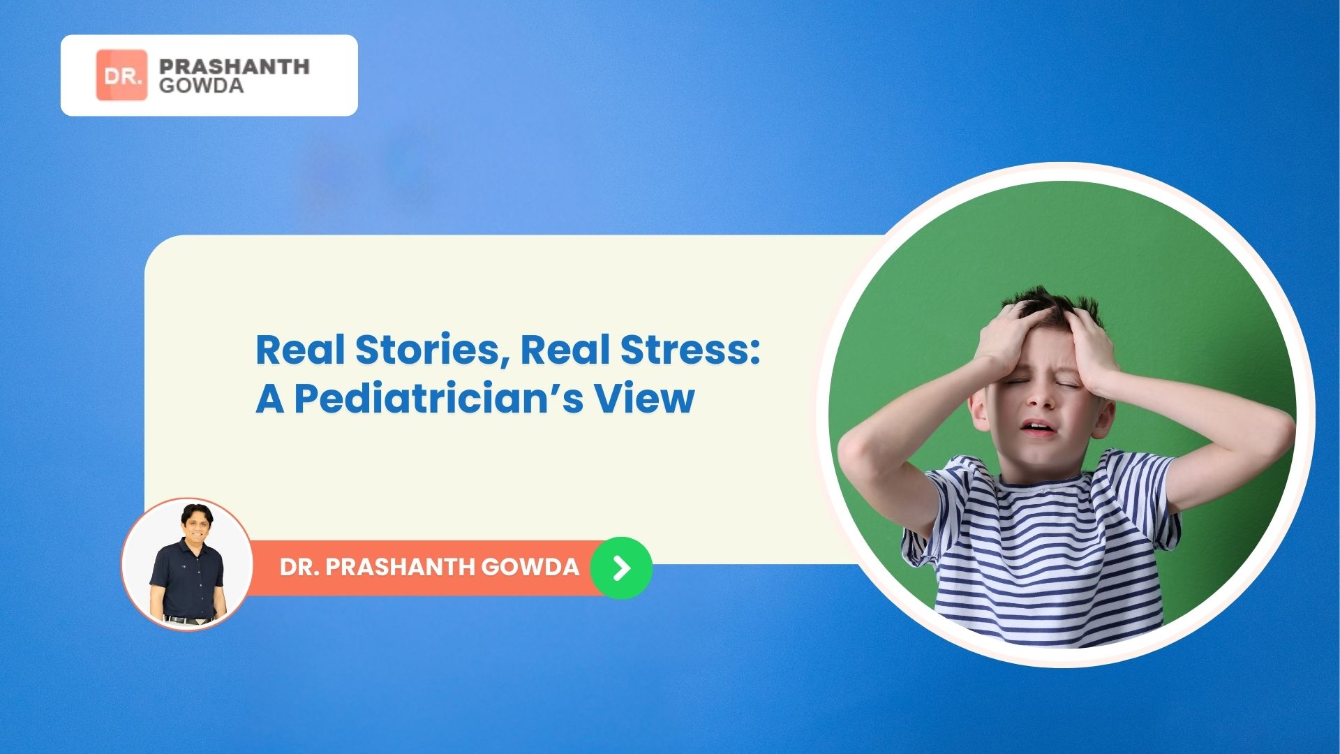 Child Care Centre in Bangalore | Dr. Prashanth Gowda