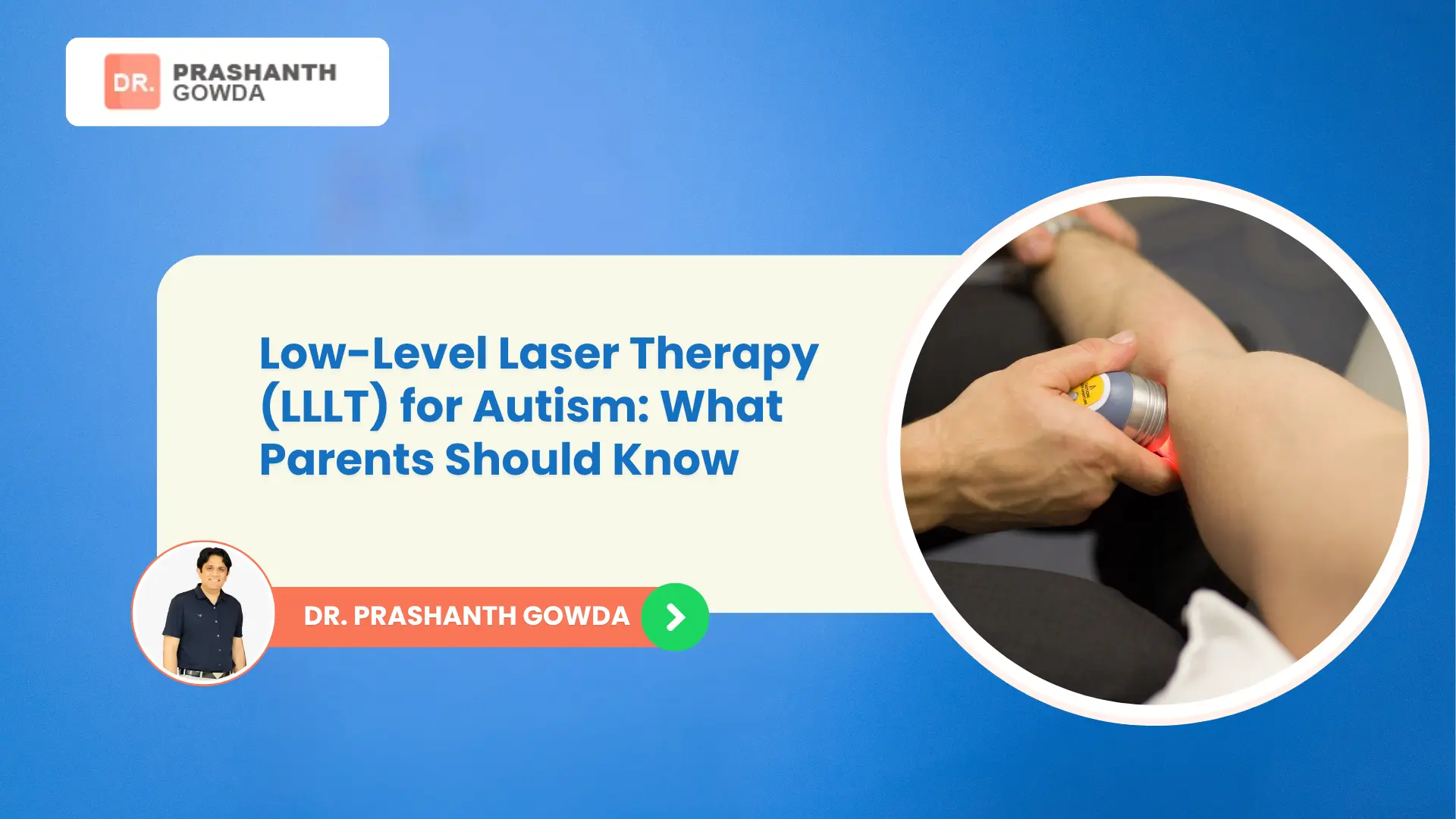 LLLT for Autism in Bangalore