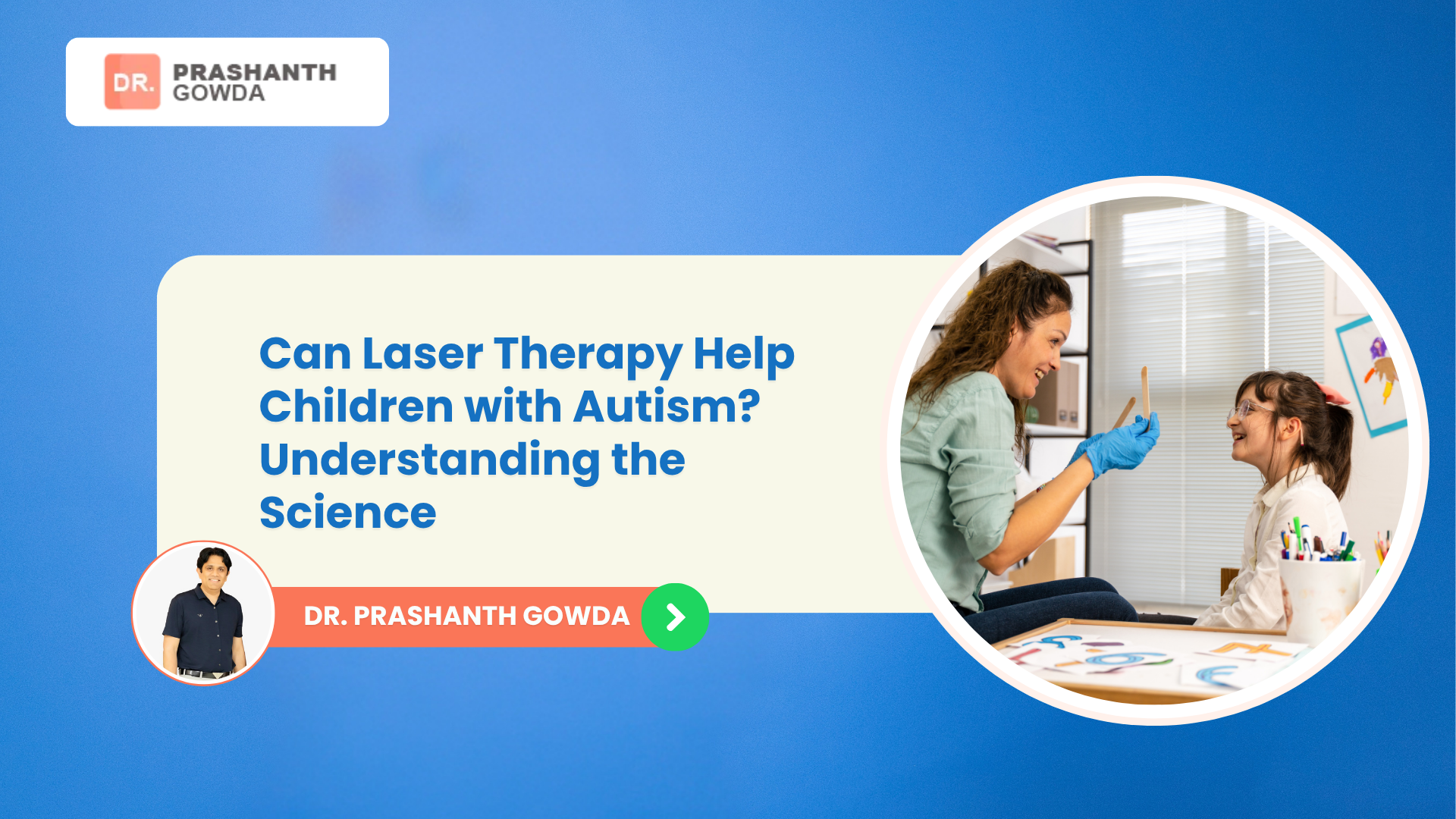 Laser Therapy for Autism in Bangalore
