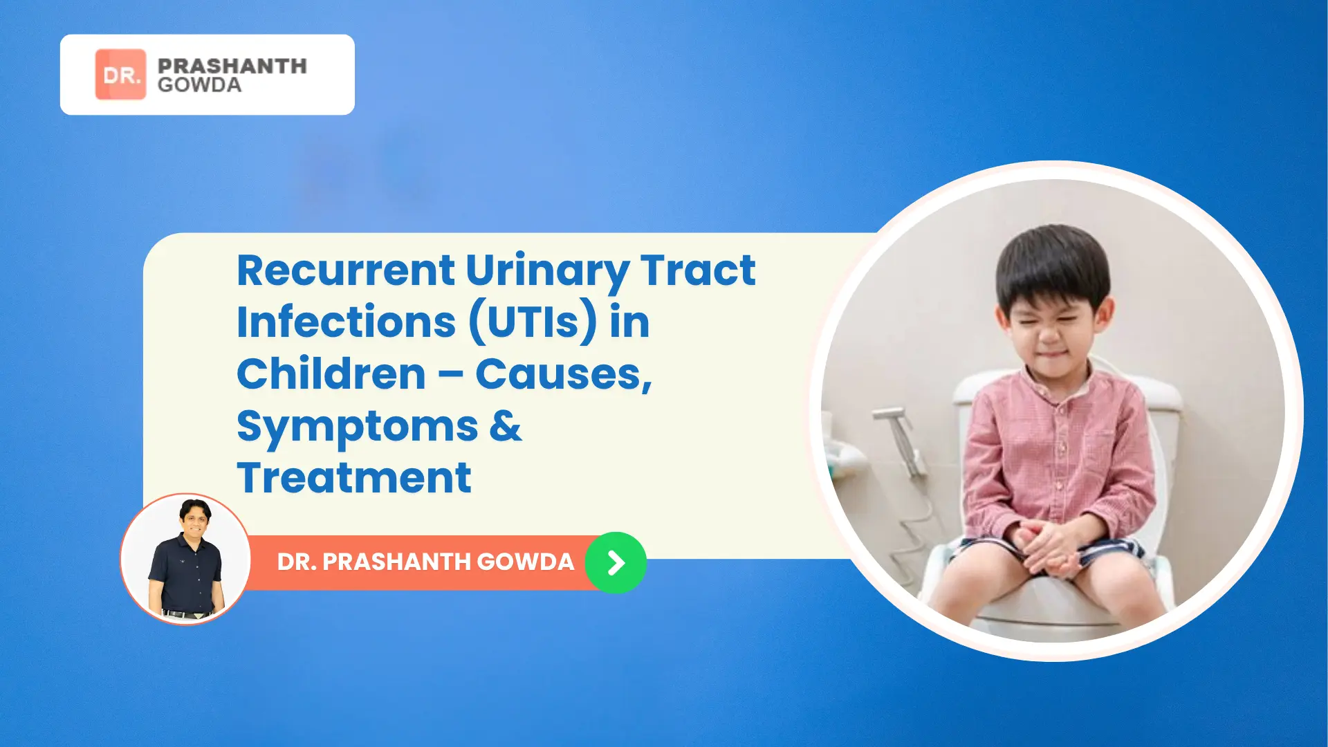Child UTI Treatment in HSR Layout